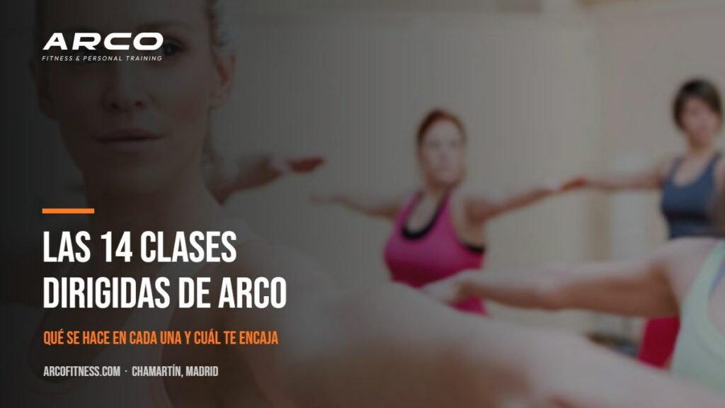 Las 14 clases dirigidas de Arco Fitness en Chamartín, Madrid