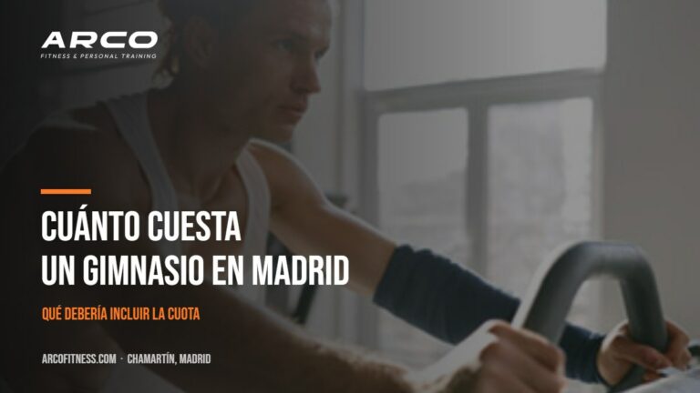 Cuánto cuesta un gimnasio en Madrid — Arco Fitness, Chamartín